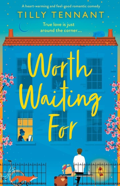 Worth Waiting For - Tilly Tennant