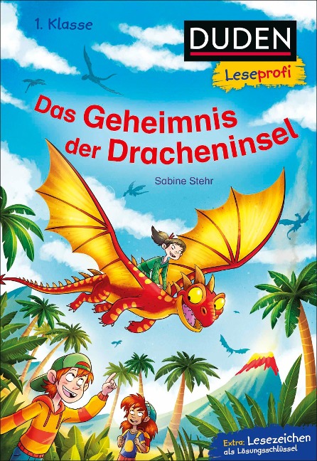 Duden Leseprofi - Das Geheimnis der Dracheninsel, 1. Klasse - Sabine Stehr