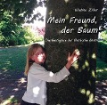 Cover-Bild zum Titel 'Mein Freund, der Baum' von 'Wiebke Ziller'