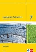 Lambacher Schweizer. 7. Schuljahr G9. Arbeitsheft mit Lösungsheft. Neubearbeitung. Hessen - 