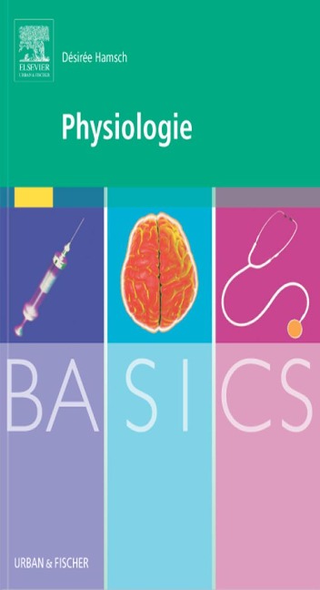 BASICS Physiologie - Desiree Hamsch