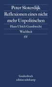 Cover-Bild zum Titel 'Reflexionen eines nicht mehr Unpolitischen' von 'Peter Sloterdijk'