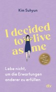 Cover-Bild zum Titel 'I decided to live as me' von 'Kim Suhyun'
