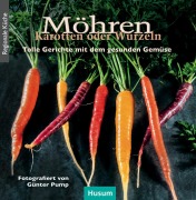 Cover-Bild zum Titel 'Möhren, Karotten oder Wurzeln' von ''