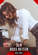 Cover-Bild zum Titel 'Den Boss reiten' von 'Mia Graf'