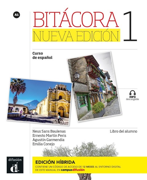 Bitácora nueva edición 1 A1 - Edición híbrida - 