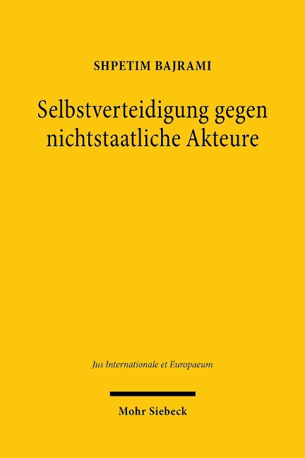 Selbstverteidigung gegen nichtstaatliche Akteure - Shpetim Bajrami