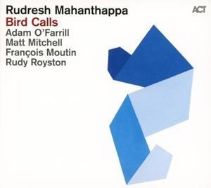 Bird Calls - Rudresh Mahanthappa