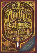 Cover-Bild zum Titel 'Agatha und das Geheimnis der magischen Halskette' von 'Andrea Eder-Morawetz'