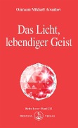 Cover-Bild zum Titel 'Das Licht, lebendiger Geist' von 'Omraam Mikhaël Aïvanhov'