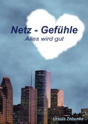 Cover-Bild zum Titel 'Netz - Gefühle' von 'Ursula Zebunke'