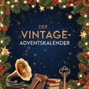Cover-Bild zum Titel 'Der Vintage-Adventskalender' von 'Ava Hoffmann'