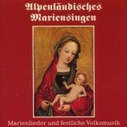 Alpenländische Mariensingen - Kerber-Ensemble
