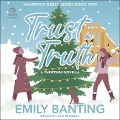 Trust in Truth - Emily Banting