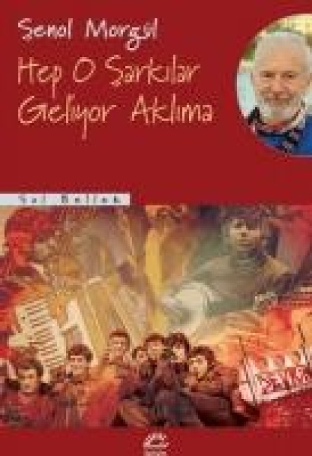 Hep O Sarkilar Geliyor Aklima - Senol Morgül