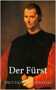 Cover-Bild zum Titel 'Der Fürst' von 'Niccolò Machiavelli'