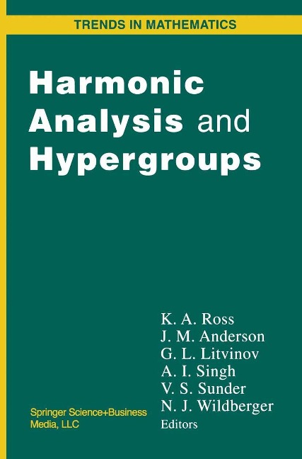 Harmonic Analysis and Hypergroups - 