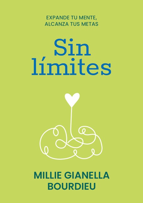 Sin límites - Millie Gianella Bourdieu