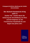 Cover-Bild zum Titel 'Der deutsch-französische Krieg 1870-71' von 'Kriegsgeschichtliche Abteilung des Großen Generalstabes'