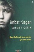 Imbat Rüzgari - Ahmet Celik