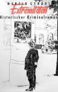 Cover-Bild zum Titel 'Extremitäten' von 'Martin Genahl'