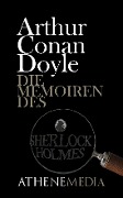 Die Memoiren des Sherlock Holmes - Arthur Conan Doyle