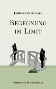 Cover-Bild zum Titel 'Begegnung im Limit' von ''