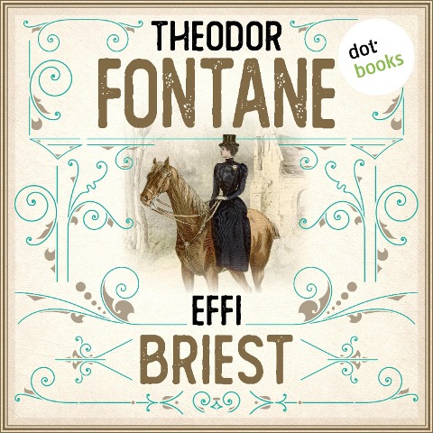 Effi Briest - Theodor Fontane