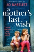 A Mother's Last Wish - Jo Bartlett