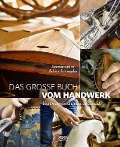 Cover-Bild zum Titel 'Das große Buch vom Handwerk' von ''