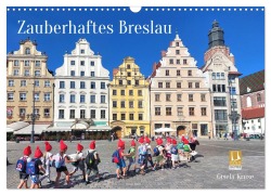 Cover-Bild zum Titel 'Zauberhaftes Breslau (Wandkalender 2026 DIN A3 quer), CALVENDO Monatskalender' von 'Gisela Kruse'