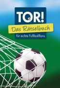 Cover-Bild zum Titel 'Tor! Das Rätselbuch für echte Fußballfans' von 'Ursula Herrmann, Wolfgang Berke'