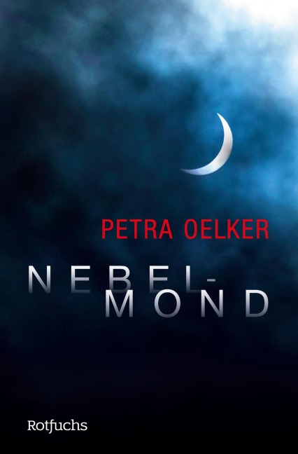 Nebelmond - Petra Oelker