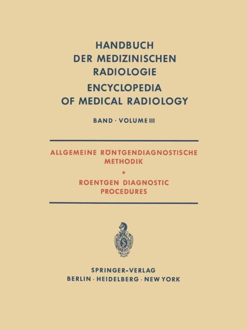 Allgemeine Röntgendiagnostische Methodik Roentgen Diagnostic Procedures - 