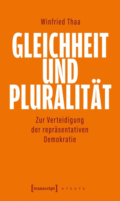 Gleichheit und Pluralität - Winfried Thaa