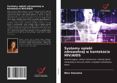 Systemy opieki zdrowotnej w kontek¿cie HIV/AIDS - Nina Veenstra