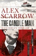 Cover-Bild zum Titel 'The Candle Man' von 'Alex Scarrow'