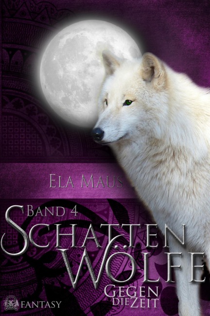 Schattenwölfe IV - Ela Maus