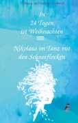 Cover-Bild zum Titel 'In 24 Tagen ist Weihnachten' von 'Maya Krannich, Kathrin Krannich'