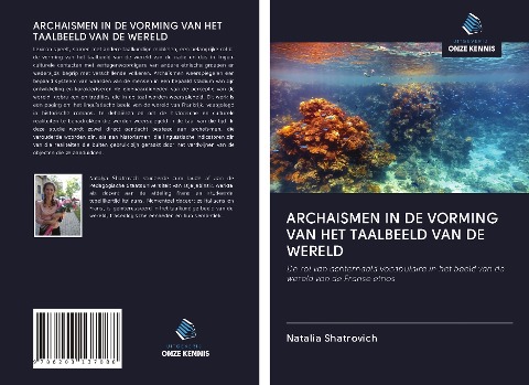 ARCHAISMEN IN DE VORMING VAN HET TAALBEELD VAN DE WERELD - Natalia Shatrovich