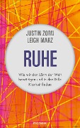 Cover-Bild zum Titel 'Ruhe' von 'Justin Zorn, Leigh Marz'