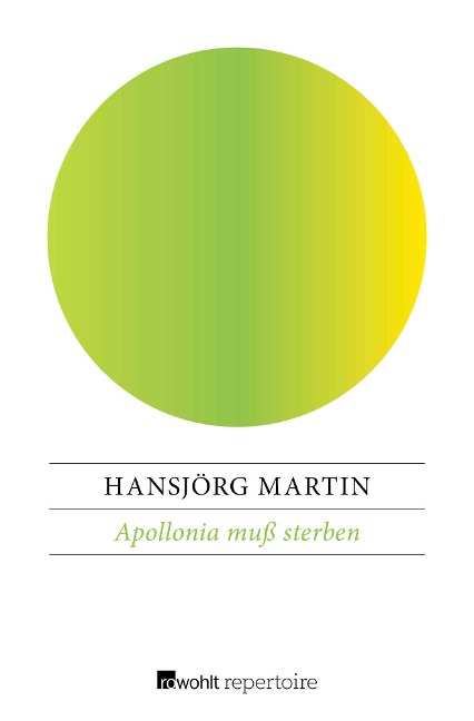 Apollonia muß sterben - Hansjörg Martin