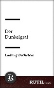 Cover-Bild zum Titel 'Der Dunkelgraf' von 'Ludwig Bechstein'