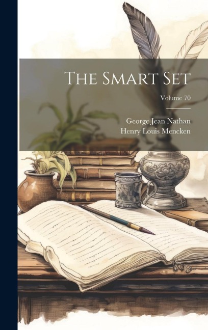 The Smart Set; Volume 70 - George Jean Nathan, Henry Louis Mencken