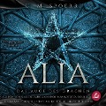 Cover-Bild zum Titel 'Alia (Band 4): Das Auge des Drachen' von 'C. M. Spoerri'