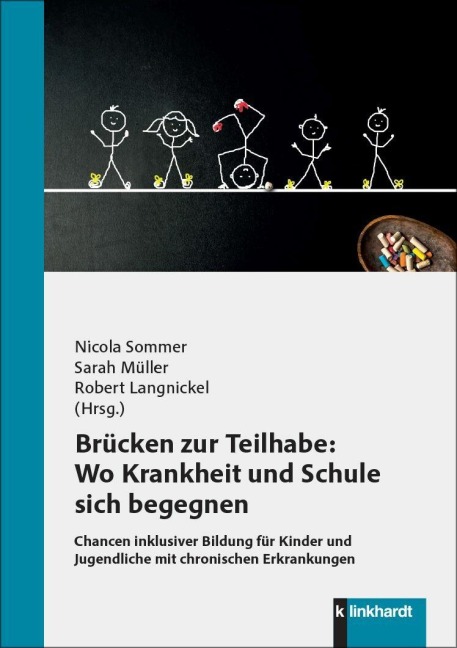 Brücken zur Teilhabe: Wo Krankheit und Schule sich begegnen - 