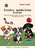 Cover-Bild zum Titel 'Kucenu apmacibas kurss (All about animals)' von 'Edgars Auzins'