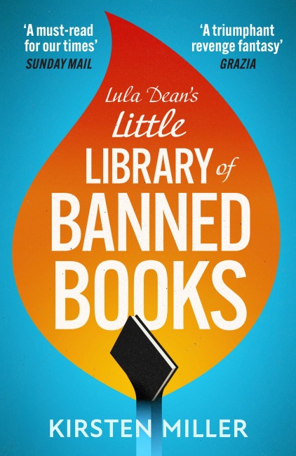 Lula Dean's Little Library of Banned Books - Kirsten Miller