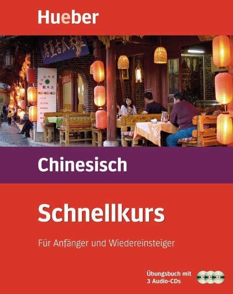 Schnellkurs Chinesisch. 3 CDs mit Arbeitsbuch - Susanne Vrobel, Ren Yunping, Wang Xiaoyan