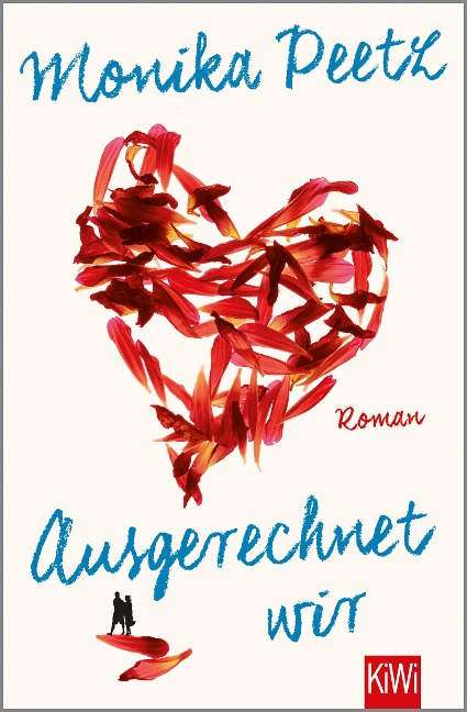 Ausgerechnet wir - Monika Peetz